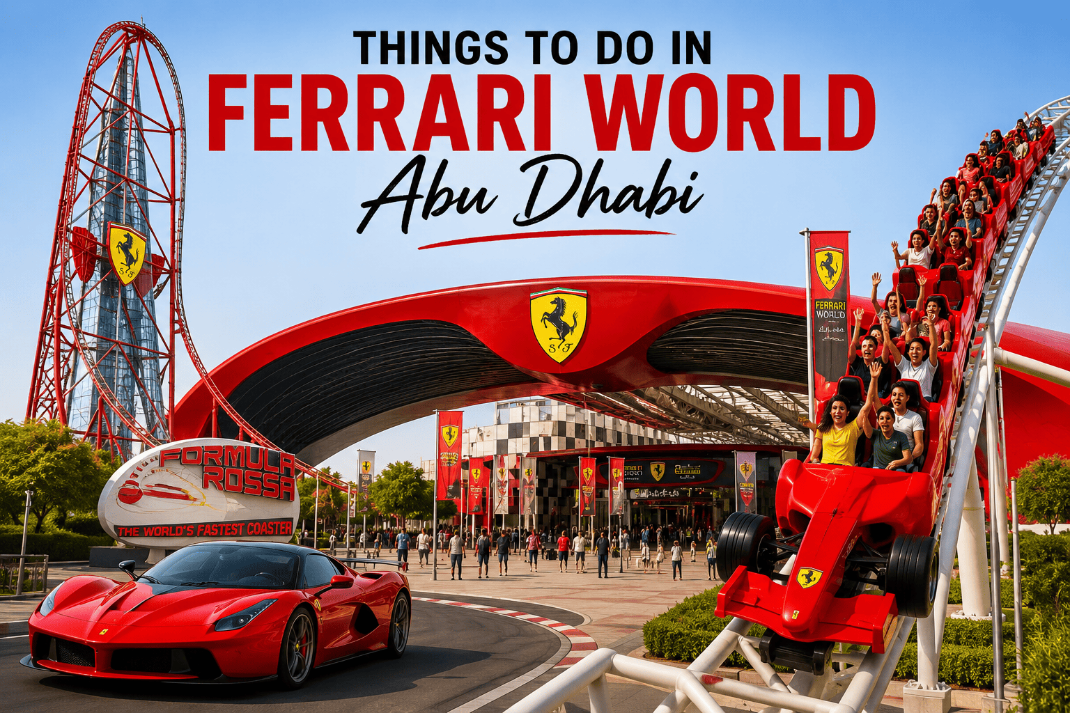 Things to Do in Ferrari World Abu Dhabi: Ride Guide